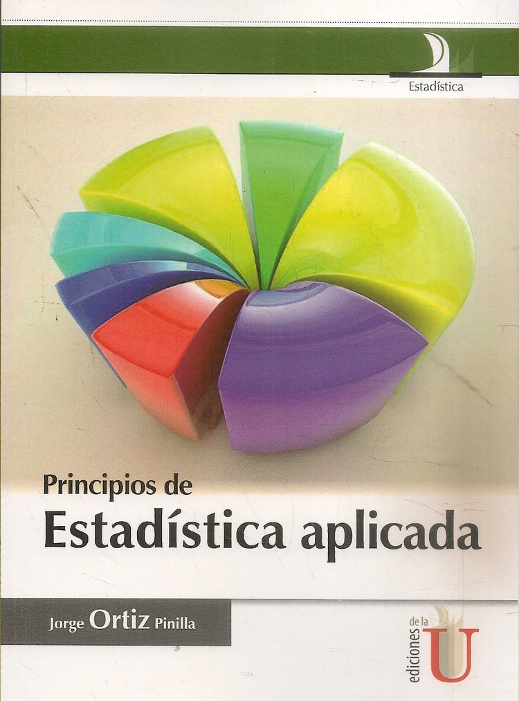 Principios. Estadistica aplicada | JorgeOrtiz Pinilla