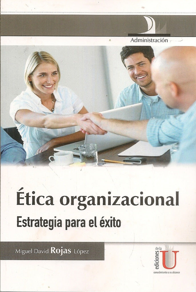 etica organizacional | MiguelDavidRojas Lopez