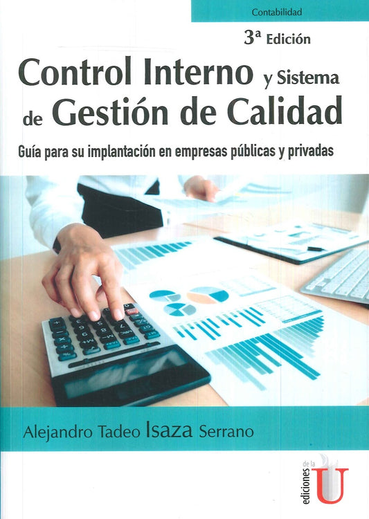 Control interno y sistema de gestion de calidad. Guia para su implantacion en empresas publicas y pr | AlejandroTadeoIsaza Serrano