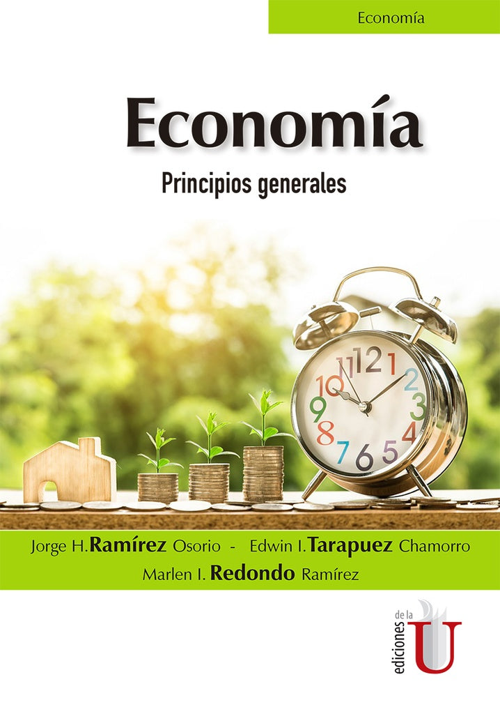 Economia. Principios Generales | MarlenI Redondo