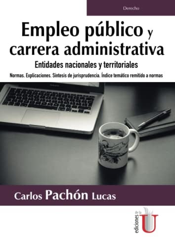 Empleo publico y carrera administrativa. Entidades nacionales y territoriales. | CarlosPachon Lucas