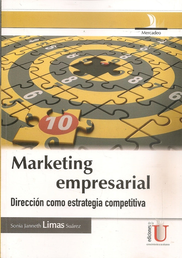 Marketing empresarial, estrategia competitiva | SoniaJanethLimas Suarez