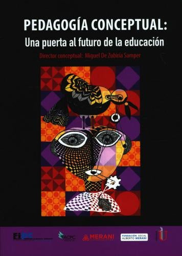 Pedagogia conceptual: una puerta al futuro de la educacion | MigueldeZubiria Samper