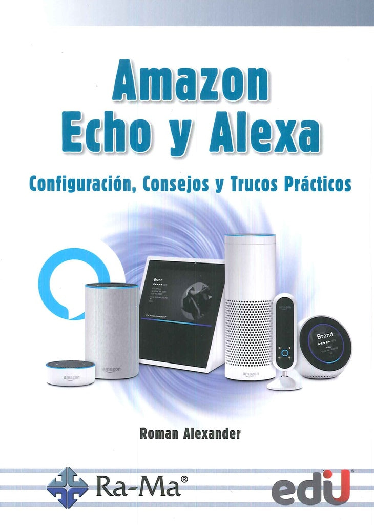 Amazon Echo y Alexa | Roman Alexander