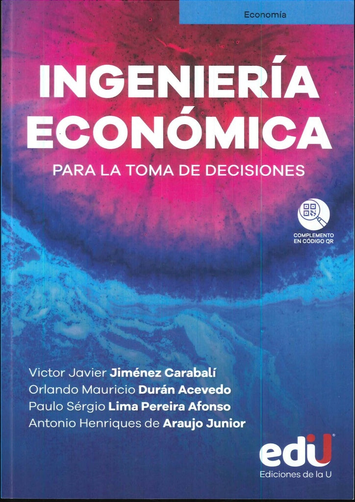 Ingenieria economica | Manuel António Araújo