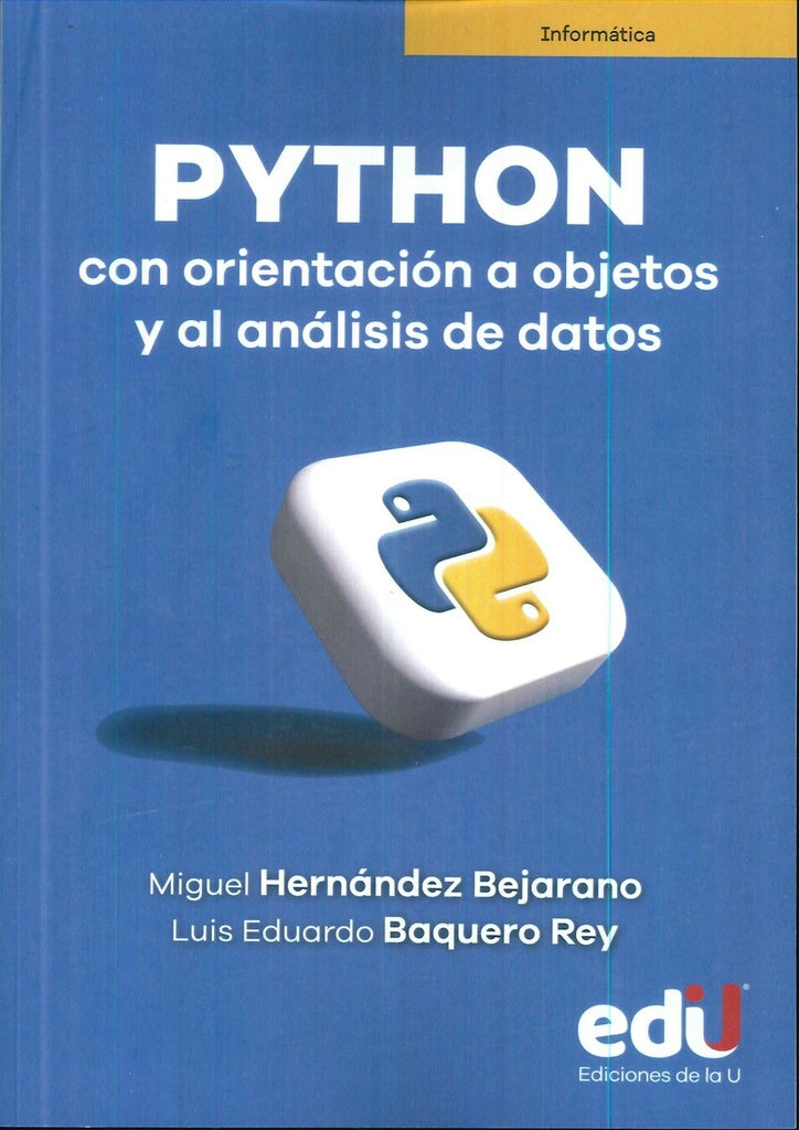 Python con orientacion a objetos y al analisis de datos | Baquero Luis