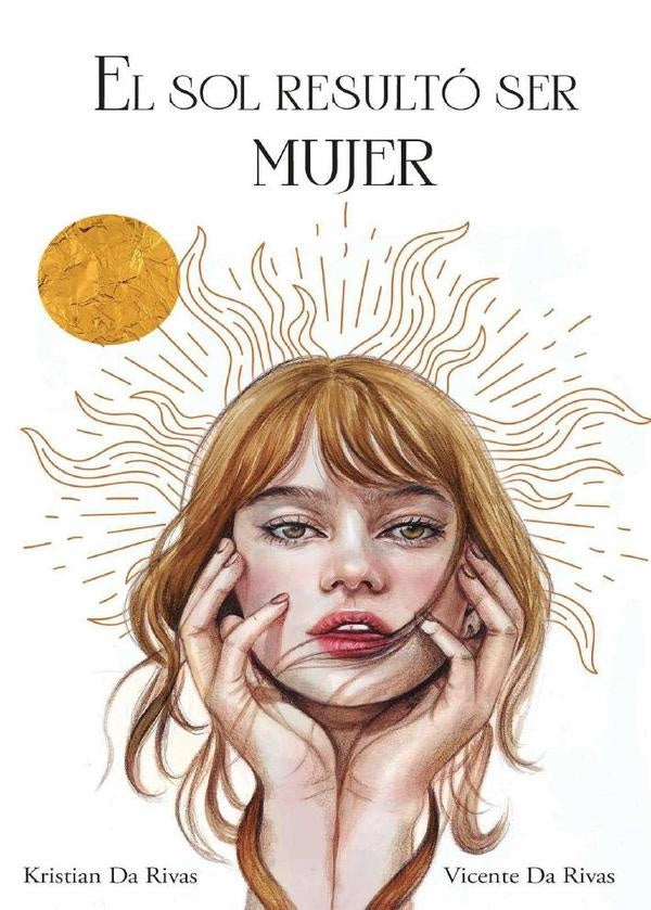 El sol resulto ser mujer | VicenteDa Rivas