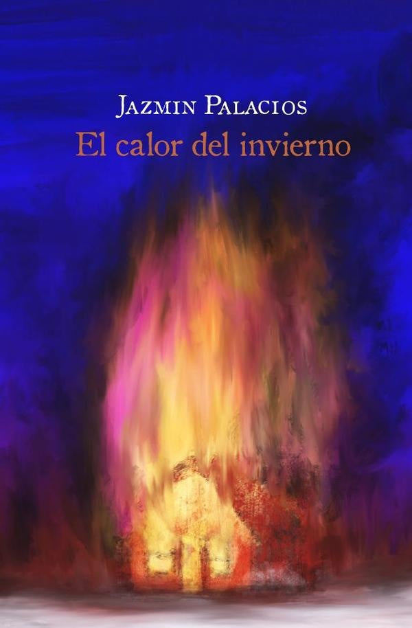 EL Calor del Invierno | Jazmin Palacios