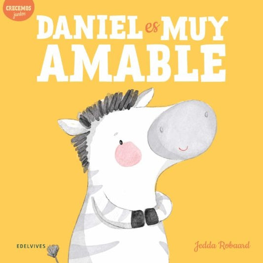 DANIEL ES MUY AMABLE | JEDDA ROBAARD