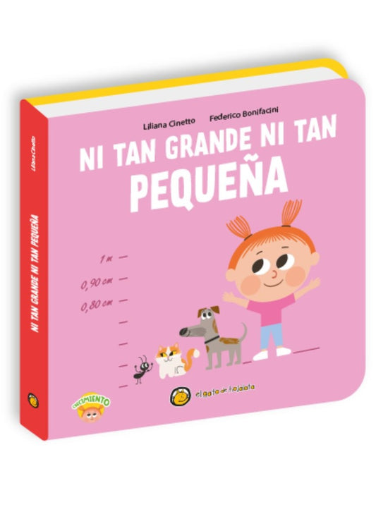 Colección Crezco que te crezco: Ni tan grande ni tan pequeña | LilianaCinetto/Federico Bonifacini