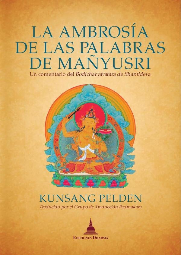 La Ambrosia de las palabras de Ma?yusri | Pelden Kungsang