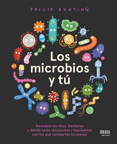 MICROBIOS Y TU, LOS | PHILIP BUNTING