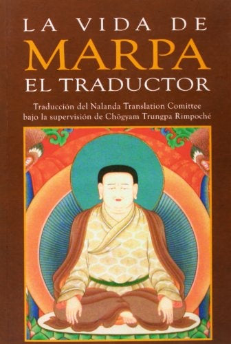 La vida de marpa el traductor | TsangNy?n Heruka