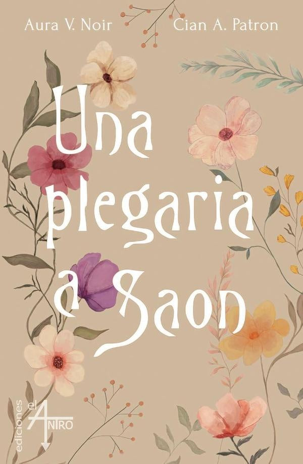 Una plegaria a Saon | CianA. Patron