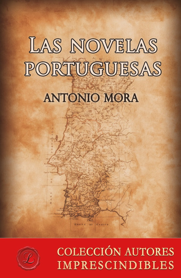 Las novelas portuguesas | Antonio Mora
