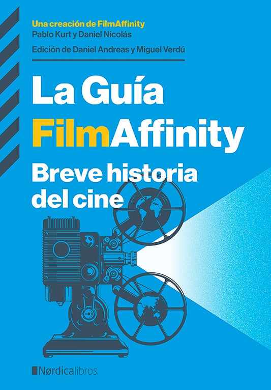 La guía de film affinity. Breve historia del cine | Pablo Kurt -  Daniel Nicolas