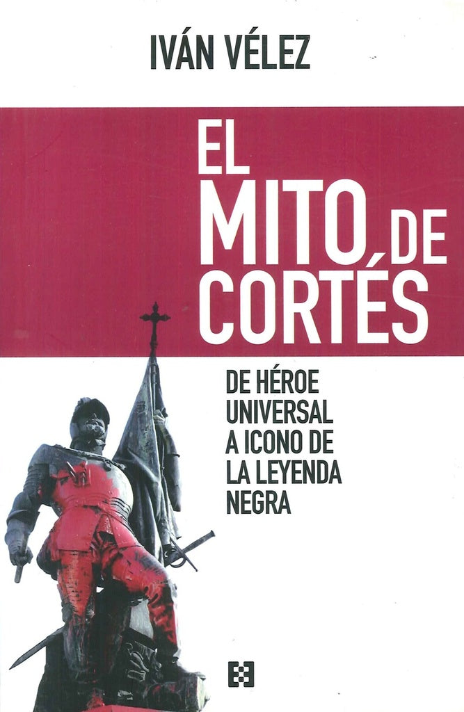 El mito de Cortes | Ivan Velez