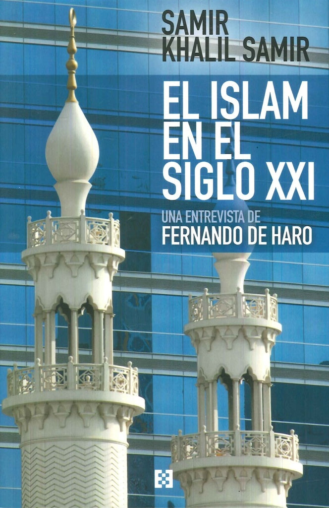 El islam en el siglo XXI | FernandodeHaro Izquierdo