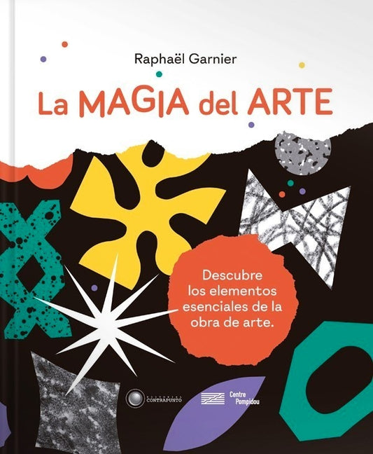 La magia del arte | GARNIER RAPHAEL