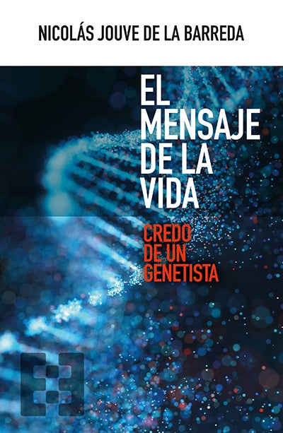 El mensaje de la Vida | NicolasJouvedela Barreda