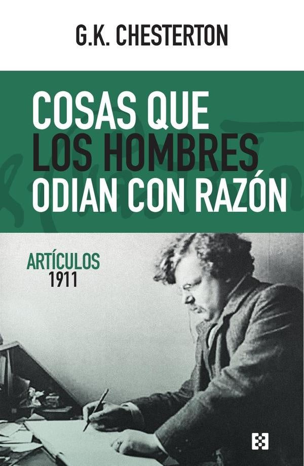 Cosas que los hombres odian con razon | G.K. CHESTERTON