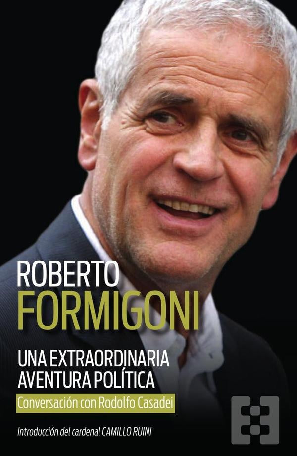 Una extraordinaria aventura politica | Rodolfo Casadei