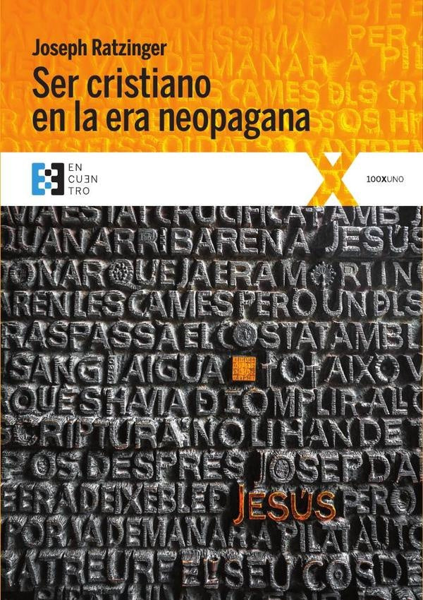 Ser cristiano en la era neopagana | JosephRatzinger(Benedicto XVI)
