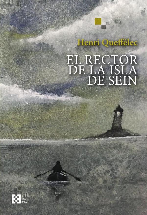 El rector de la isla de Sein | Henri Queffelec