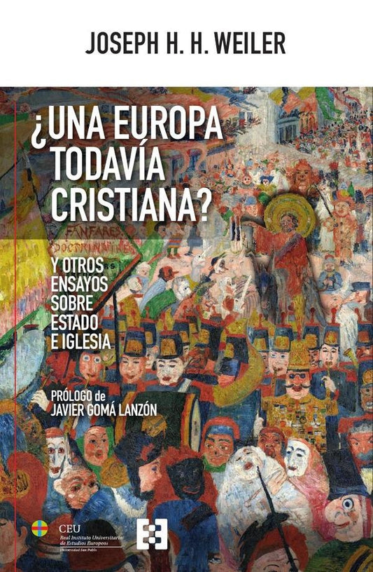 ?Una Europa todavia cristiana? | Joseph Weiler