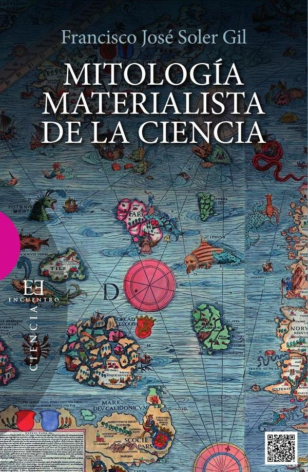 Mitologia materialista de la ciencia | Francisco Soler