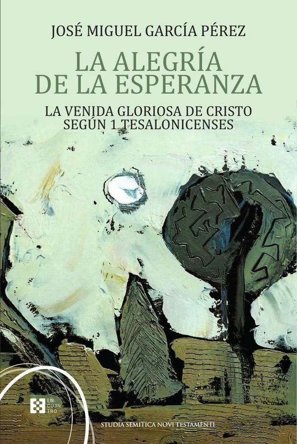 La alegria de la esperanza | JoseMiguelGarcia Perez