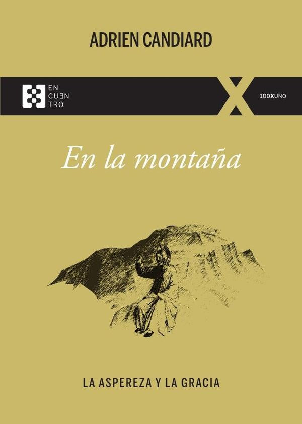 En la monta?a | Adrien Candiard