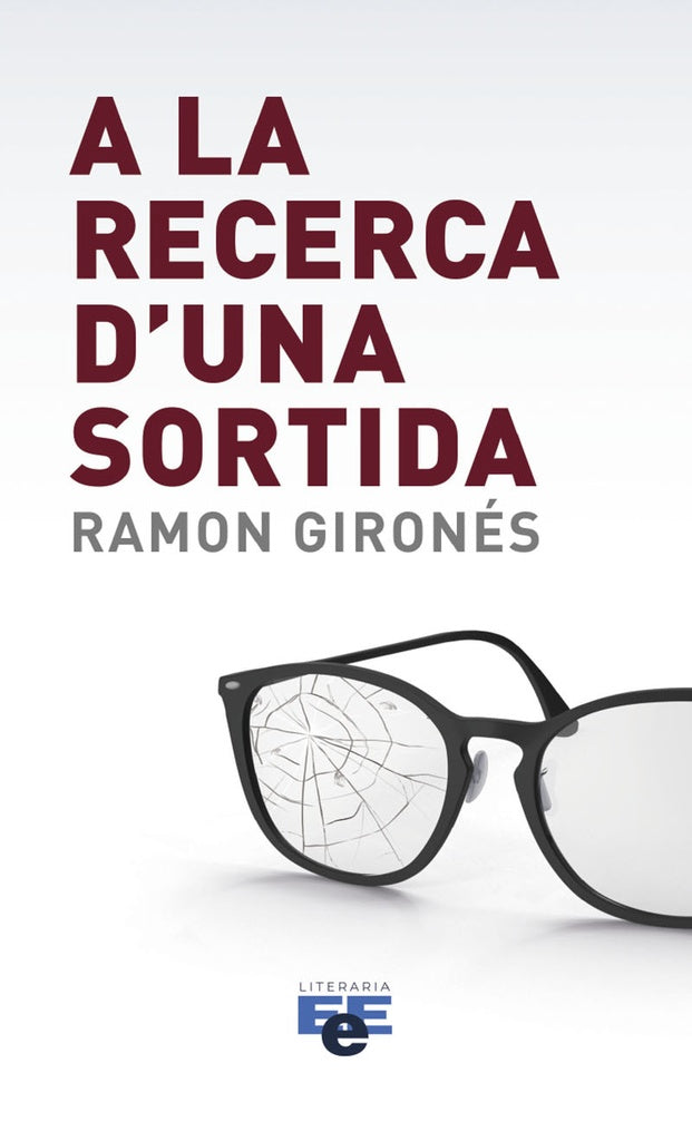 A la recerca duna sortida | RAMoNGIRONeS RUANA