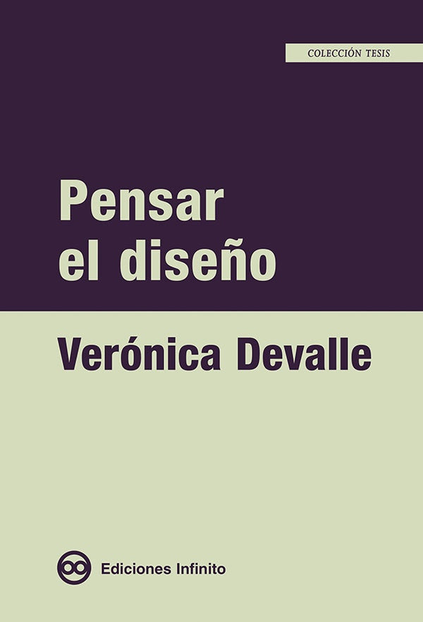 Pensar el dise?o | Veronica Devalle