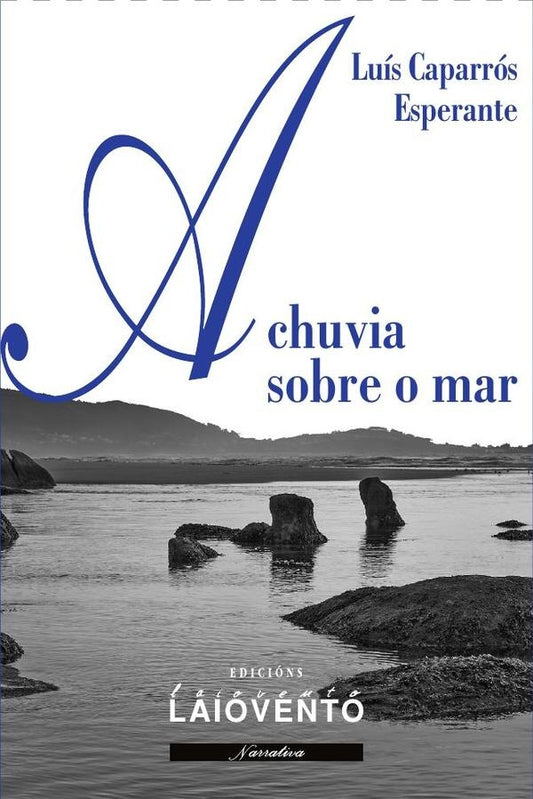A chuvia sobre o mar | LuisCaparros Esperante