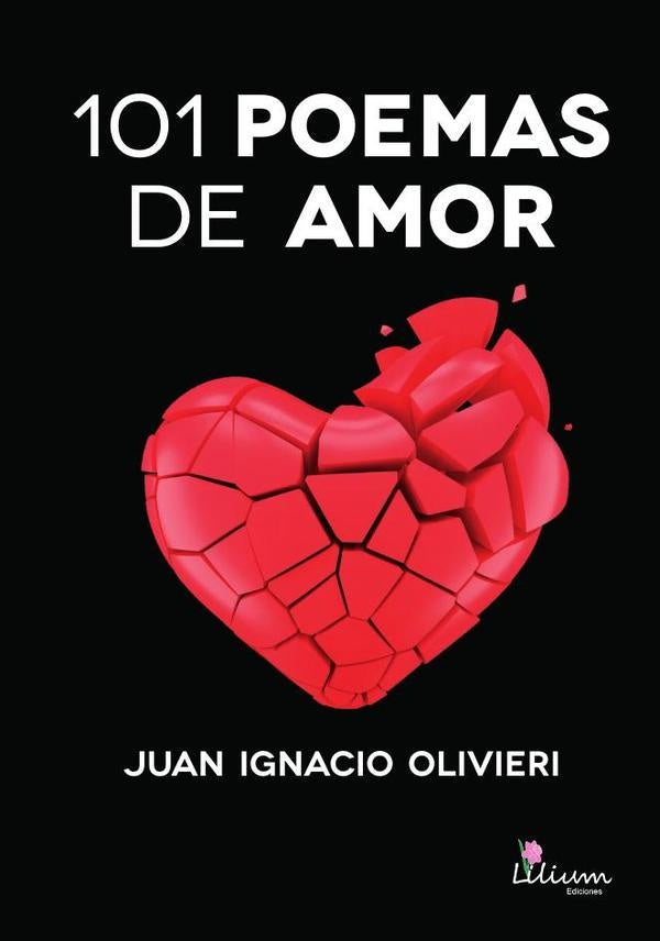 101 POEMAS de AMOR | JuanIgnacio Olivieri