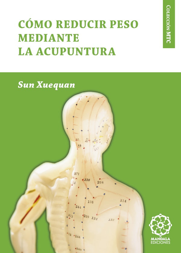 Como reducir peso con acupuntura | Sun Xuequan