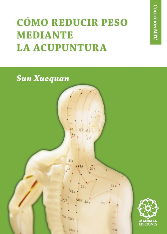Como reducir peso con acupuntura | Sun Xuequan