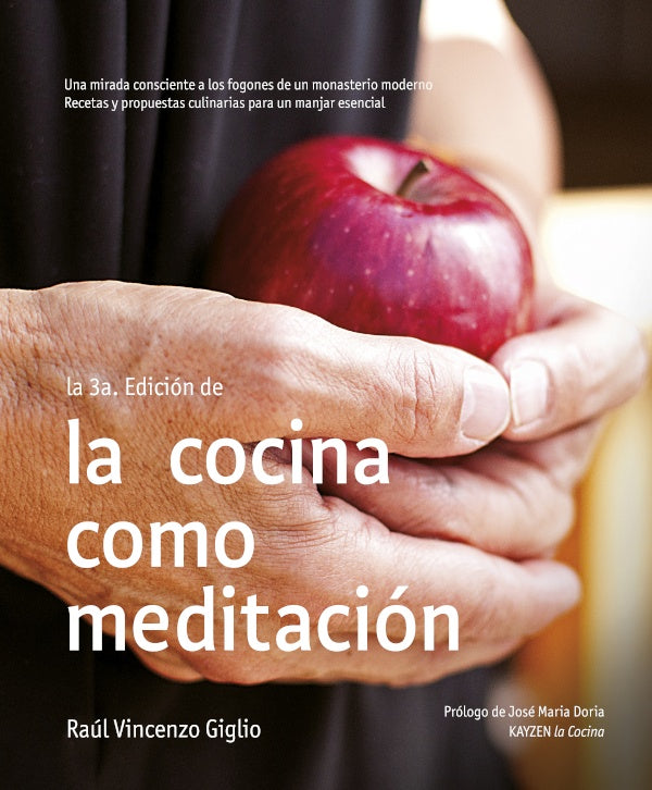 La Cocina como meditacion | Raul Giglio