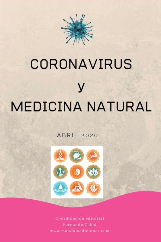Coronavirus y Medicina Natural | Fernando Cabal