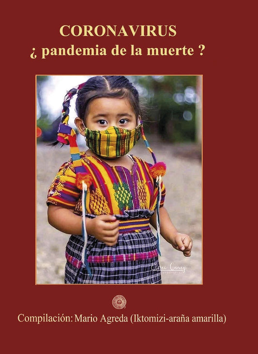 Coronavirus ?pandemia de la muerte? | Mario Agreda