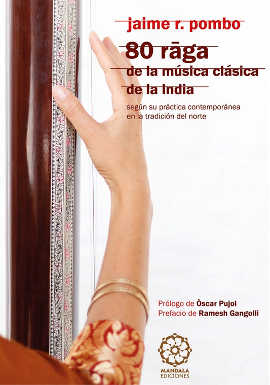 80 Raga de la musica clasica de la India | JaimeR. Pombo
