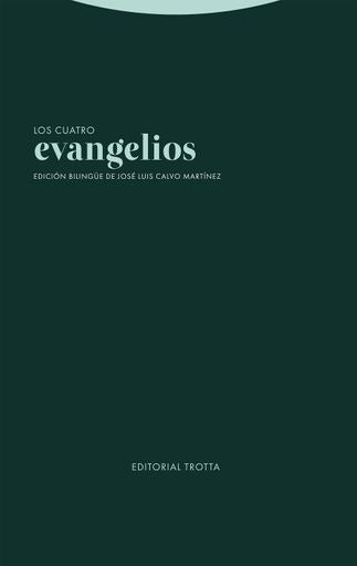 CUATRO EVANGELIOS, LOS | Trotta