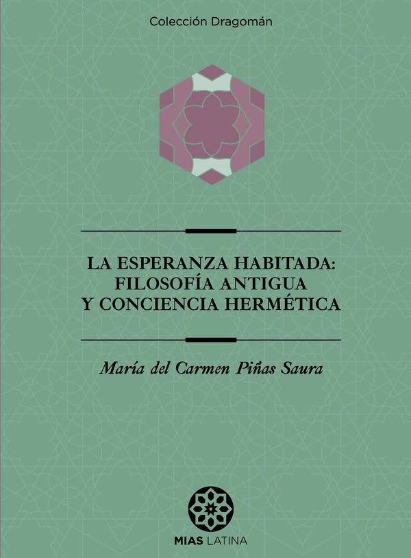 La Esperanza Habitada | MariadelCarmenPi?as Saura