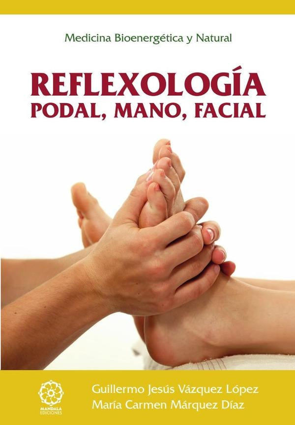 Reflexologia podal, mano, facial | GuillermoJesusVazquez Lopez