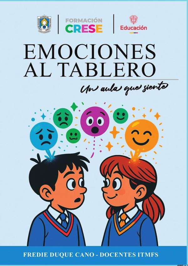 Emociones al tablero | FredieDuque Cano