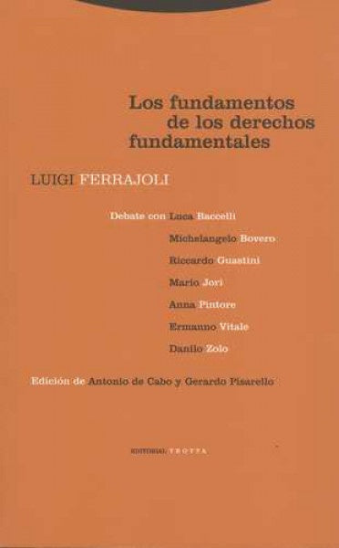 FUNDAMENTOS DE LOS DERECHOS FUNDAMENTALES, LOS | LUIGI FERRAJOLI
