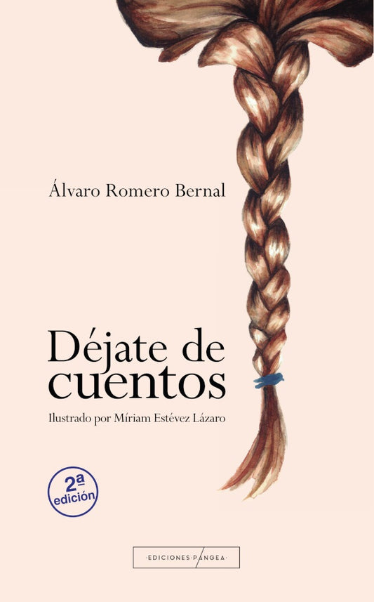 Dejate de cuentos | MiriamEstevez Lazaro