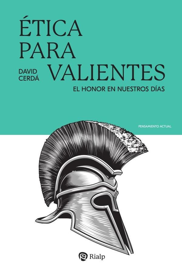 etica para valientes | DavidCerda Garcia