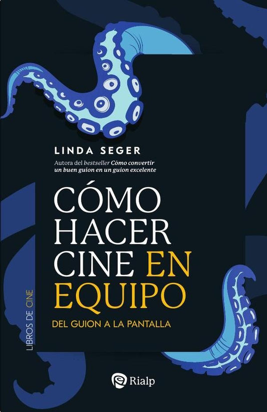 Como hacer cine en equipo | Linda Seger